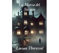 La Marca del Silencio