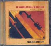 Fabulosos Cadillacs – La Marcha Del Golazo Solitario