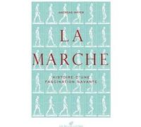La Marche Andreas Mayer (Auteur), François Gire (Traduction)