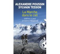 La marche dans le ciel - Alexandre Poussin - Pocket - Poche - Récit
