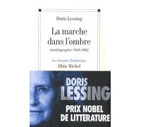 La marche dans l'ombre : Autobiographie (1949-1962) (Ancienne édition)