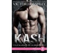 La Marche De La Honte - Tome 6 - Kash