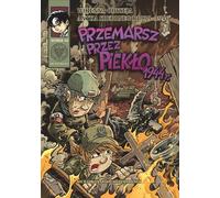 La marche de l'enfer 1944 - Michał Konarski, Hubert Ronek (BD pour enfants en langue polonaise)