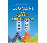 La marche des quatre directions