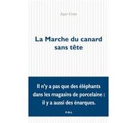 La Marche du canard sans tête Iegor Gran (Auteur)