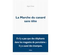 La Marche du canard sans tête - Iegor Gran - P.o.l. - broché - Roman