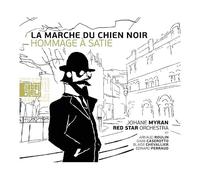 La Marche du Chien Noir (Hommage à Satie) – Vinyle – Broken Silence