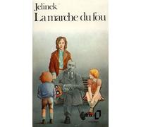 La marche du fou - Henriette Jelinek - Gallimard - Poche - Livre