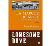La marche du mort Larry McMurtry (Auteur)