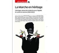 La marche en héritage Collectif (Auteur)