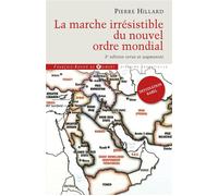 La marche irrésistible du nouvel ordre mondial: L'échec de la tour de Babel n'est pas fatal
