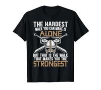 La Marche la Plus Difficile Que Vous puissiez Faire est de Faire Seul Vikings germaniques T-Shirt Graphique avec Valeur, Homme, Noir, XL