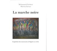 La Marche Noire : Expulsion des Marocains d Algérie en 1975