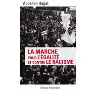 La marche pour l'égalité et contre le racisme