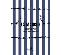 La marche Tombeau pour un couple de résistants - Robert Le Port - Trois Colonnes - broché - Récit