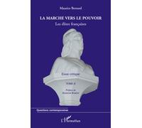 La Marche Vers Le Pouvoir - Tome 2, Les Élites Francaises