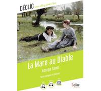 La Mare au Diable - George Sand - Belin Éducation - broché - Scolaire / Universitaire