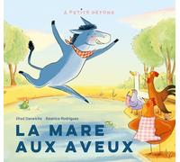 La Mare aux aveux