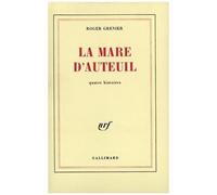 La Mare D'auteuil (Quatre Histoires)