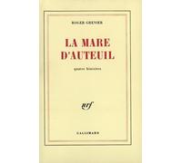 La Mare D'auteuil (Quatre Histoires)