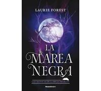La Marea Negra (Las Crónicas de la Bruja Negra 4)