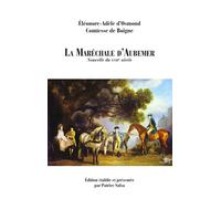 La Maréchale d'Aubemer Nouvelle du XVIIIe siècle - Patrice Salsa - Books On Demand - broché - Nouvelles