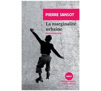 La Marginalité Urbaine