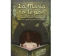 La Maria No Té Por Gisbert, Francesc (Auteur)