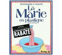 La Marie En Plastique - (Toute Entière)