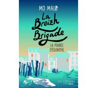 La Mariée d'Équinoxe: La Breizh Brigade Tome 4 (04)