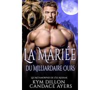 La Mariée du Milliardaire Ours