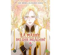 La Mariée du roi Dragon - Tome 5 (5)