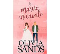 La mariée en cavale: Une romance dans une petite ville à la Saint Valentin