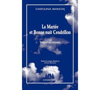 La mariée et bonne nuit Cendrillon: Trilogie des chiennes (2024) (1)