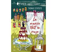 Le Gang Des Commères Au Foulard Tome 1 - La Mariée Était En Rouge