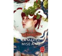 La Mariée mise à nu - Nikki Gemmell - Lgf - Poche - Roman