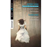 La mariée sans mémoire - Tentation interdite