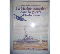 La marine française dans la guerre d'Indochine