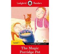 La marmite magique - Ladybird Readers Level 1