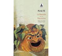 La marmite, suivi de "Pseudolus"