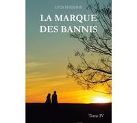 La Marque Des Bannis Tome 4