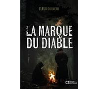 La Marque du Diable - Fleur Bonneau - Hello - broché - Roman