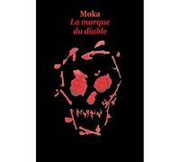 Moka – La marque du diable – Roman adolescent dès 13 ans – Broché
