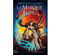 La marque du fléau - Roland Vartogue - Le Grimoire - Mille Saisons - broché - Roman