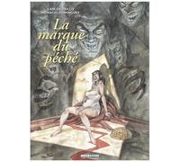 Carlos Trillo – La Marque du péché – Tome 02 : La nuit de la disgrâce – Cartonné – Bande dessinée