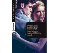 La marque du secret - Un mystérieux allié
