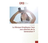 La Marque Employeur face aux attentes de la Génération Y