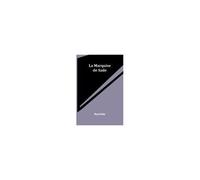 La Marquise De Sade