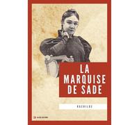 La Marquise De Sade