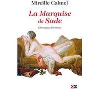 Mireille Calmel – La Marquise de Sade – xO